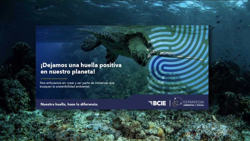 Pieza de la campaña del BCIE: ¡Dejamos una huella positiva en nuestro planeta!